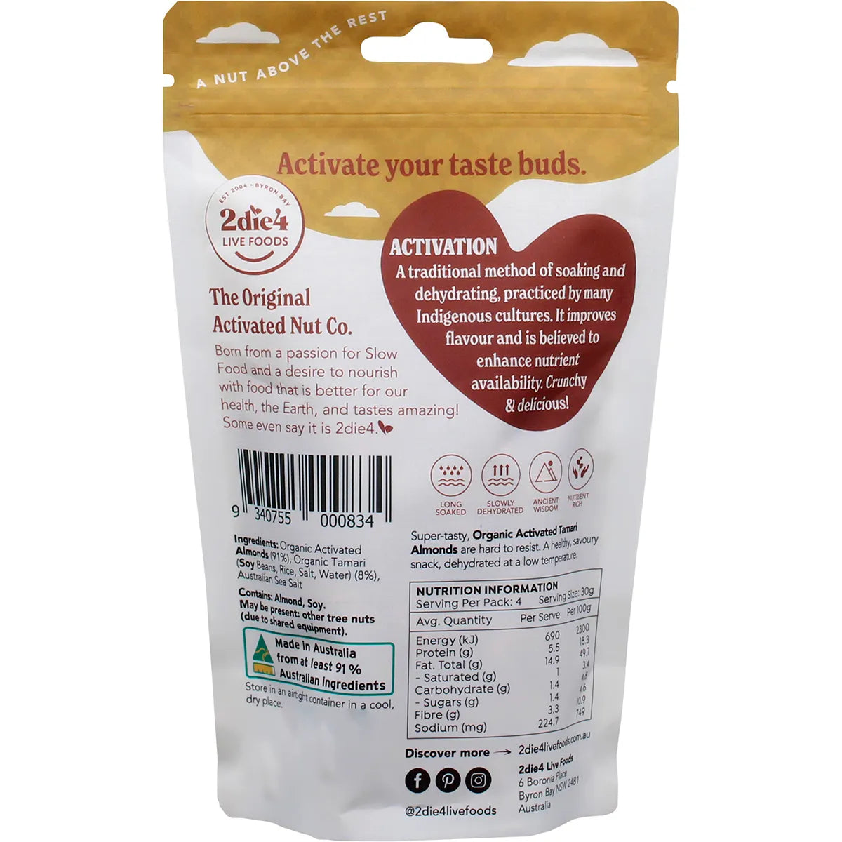 2Die4 Live Foods Activated Organic Tamari Australian Almonds 120g