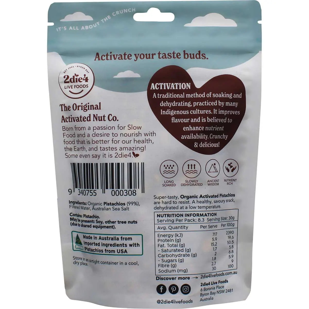 2Die4 Live Foods Organic Activated Pistachios 250g