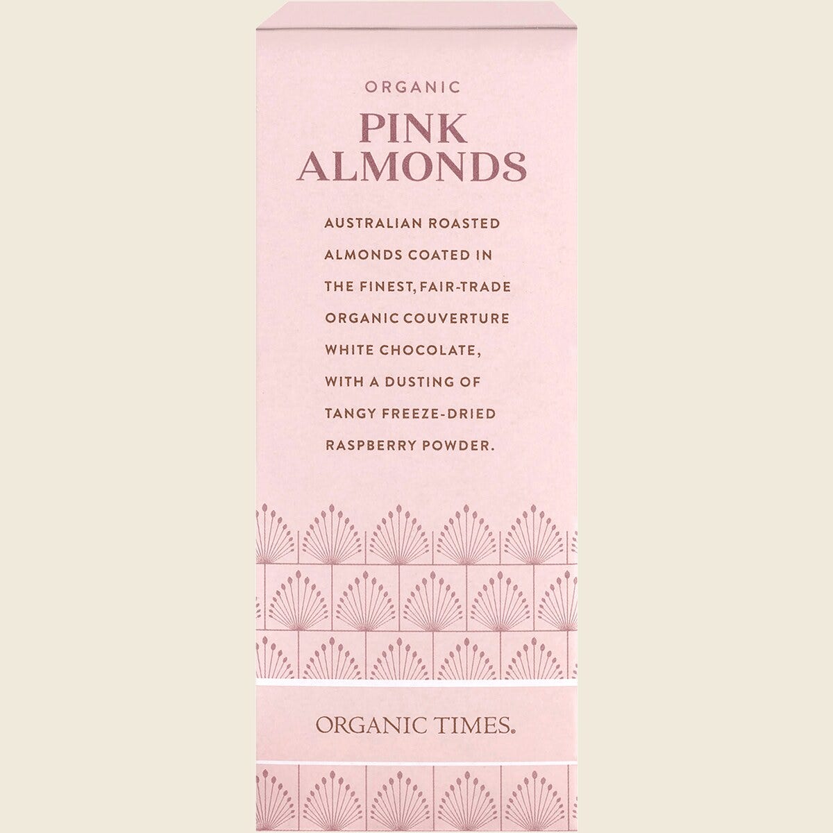 Organic Times Pink Raspberry Dusted White Choc Almonds 130g Left Side