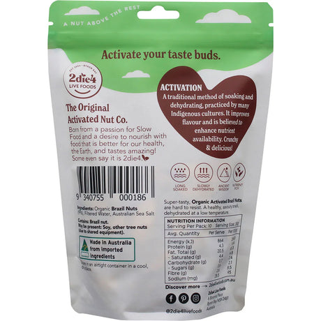 2Die4 Live Foods Activated Organic Brazil Nuts 300g
