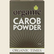 Organic Times Carob Powder 200g Front