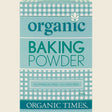 Organic Times Baking Powder 200g Front